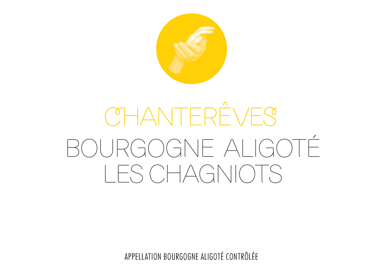 Chantereves_Bourgogne_Aligote_Chagniots